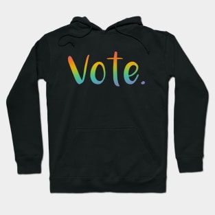 "Vote." (Rainbow Gradient) Hoodie